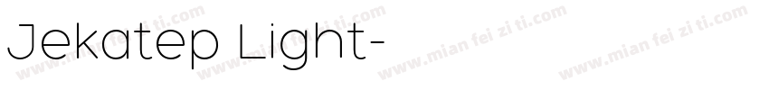 Jekatep Light字体转换
